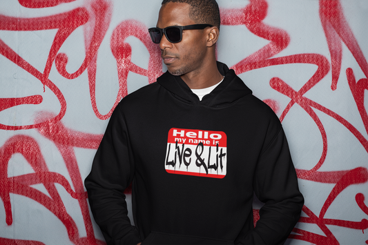 ( PERSONALIZED ) Hello My Name Is Live & Lit Hoodie ( Black )